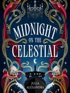 Midnight on the Celestial